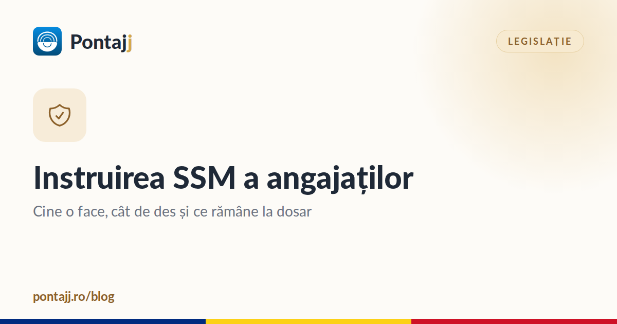 Instruirea SSM a angajaților: cine o face, cât de des și ce rămâne la dosar
